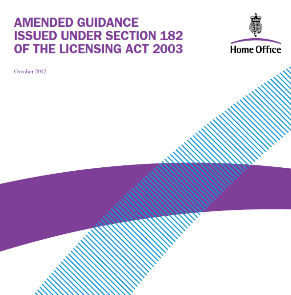 Licensing Lawyers New s182 Guidance published Licensing Lawyers